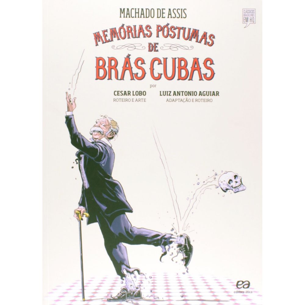 Memórias Póstumas De Brás Cubas - Coleção Clássicos Brasileiros Em