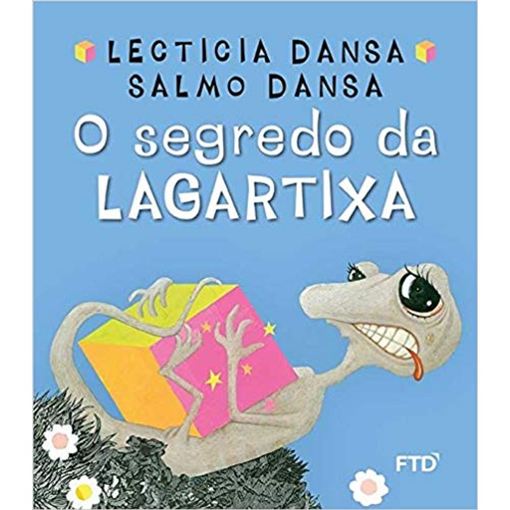 O Segredo Da Lagartixa Colecao Primeiras Historias Livrofacil