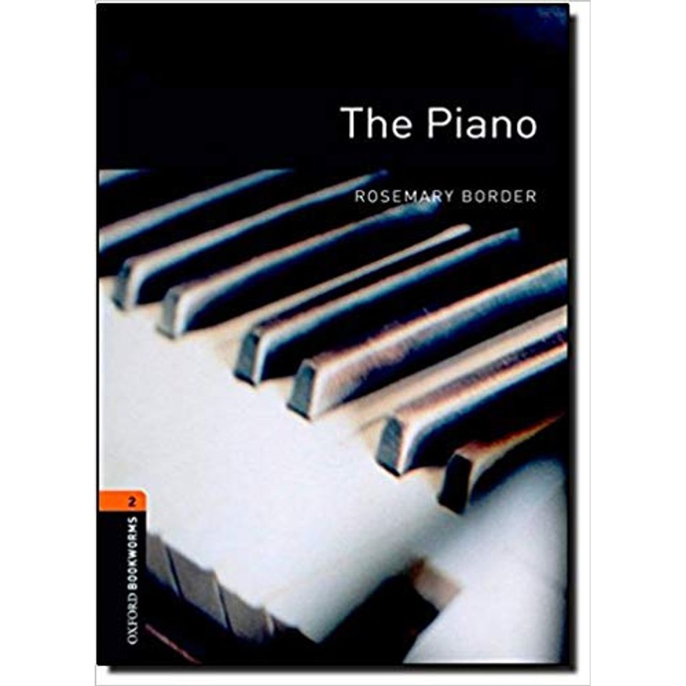 The Piano Oxford Bookworms Library 2 livrofacil