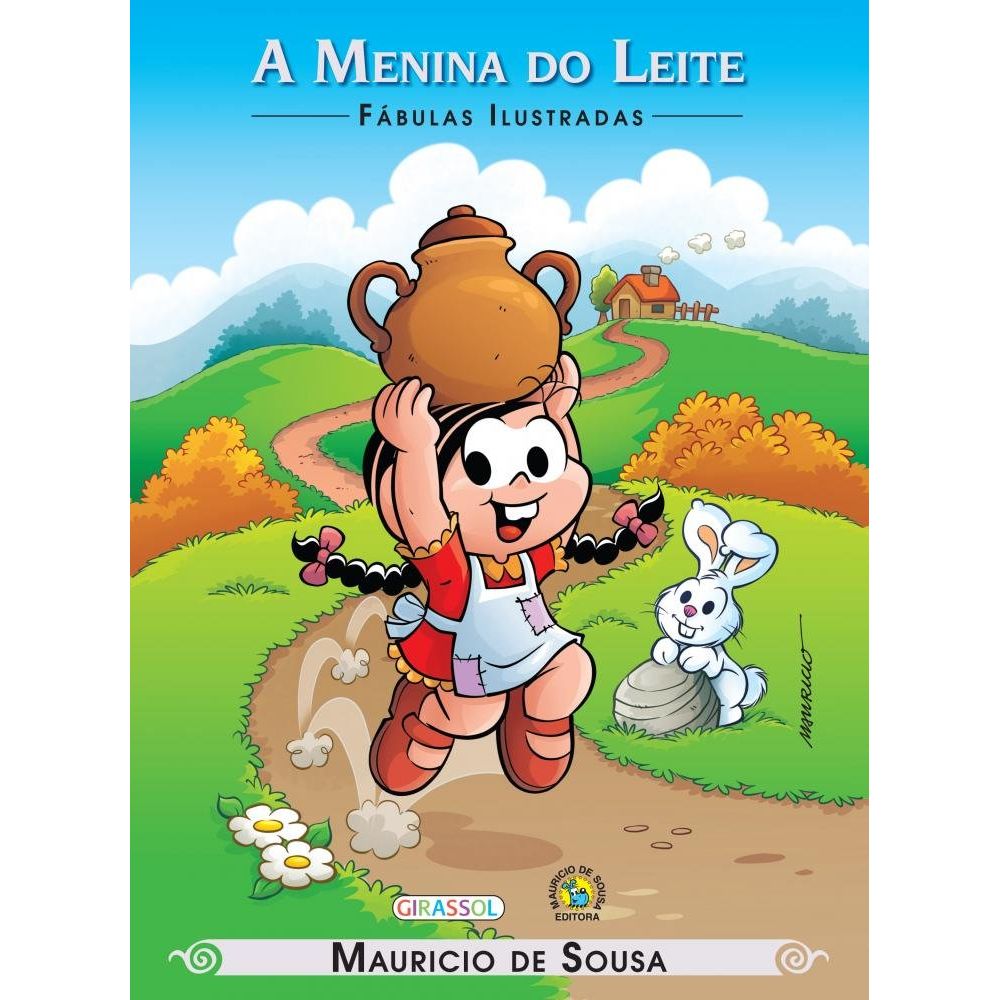 A Menina E O Leite A Menina Do Leite - Coleção Turma Da Mônica Fábulas Ilustradas - livrofacil