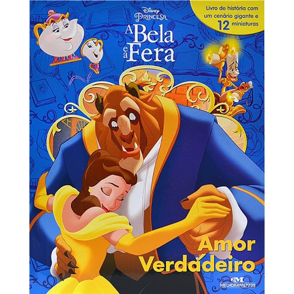 A Bela E A Fera Amor Verdadeiro Coleção Disney Princesa livrofacil