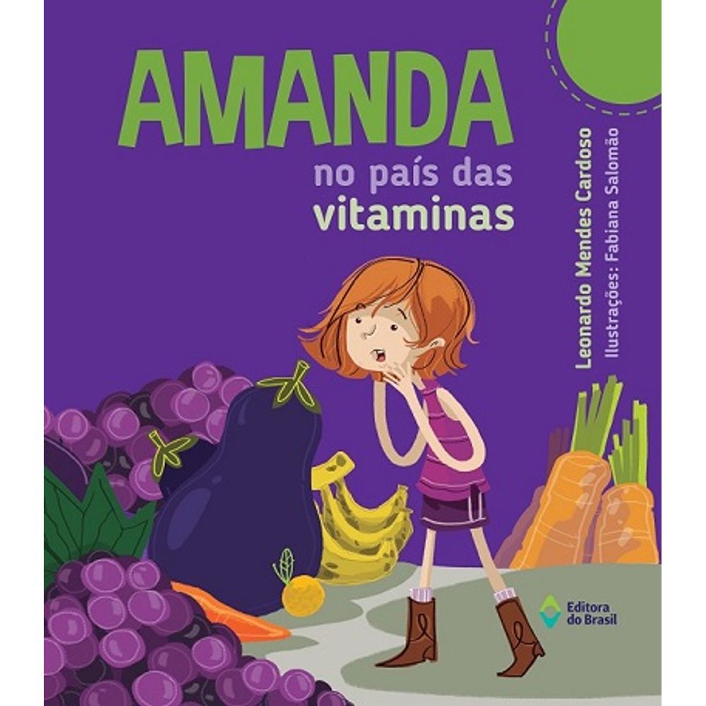 Amanda No País Das Vitaminas - Livrofacil