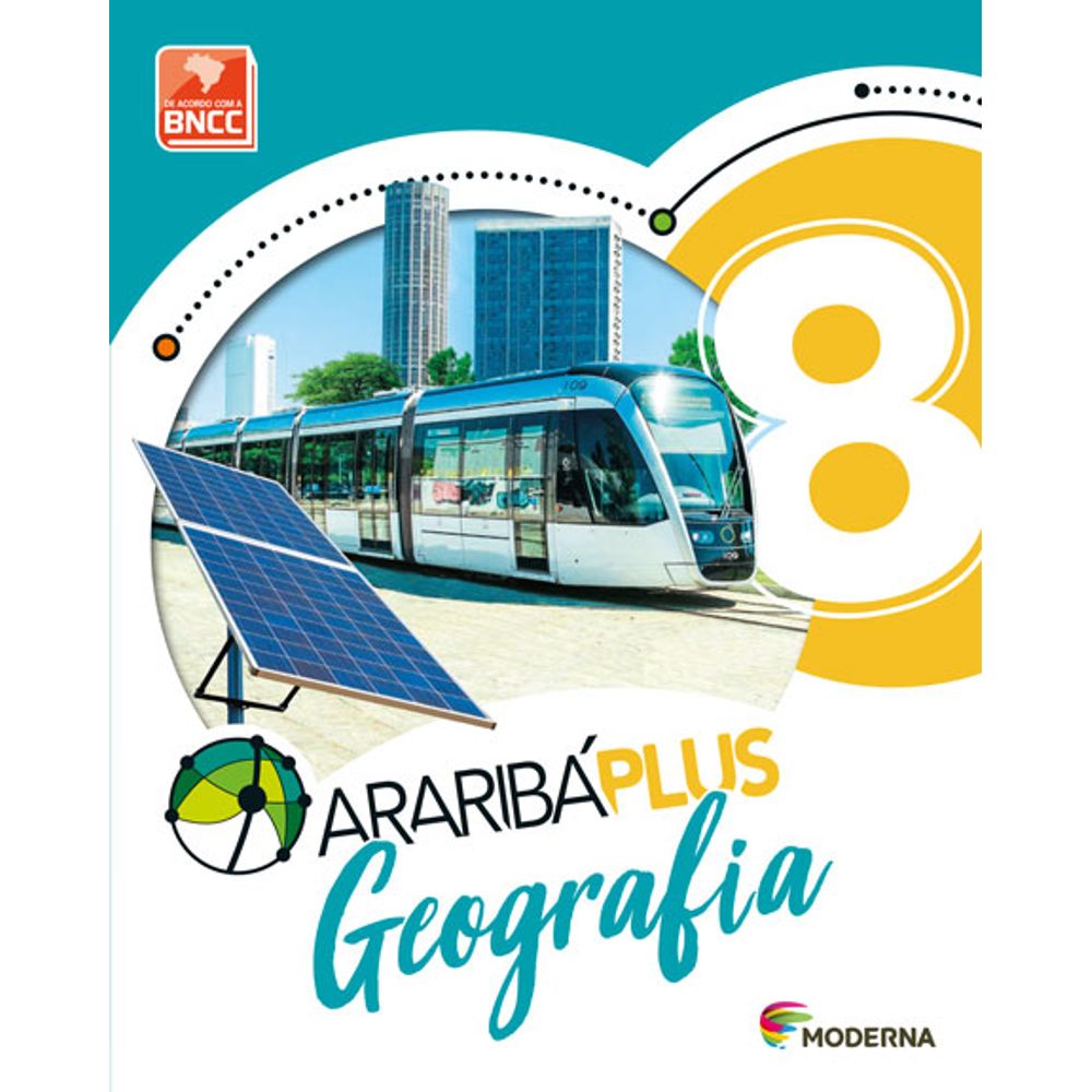Araribá Plus Geografia 8º Ano - Coleção Araribá Plus - livrofacil
