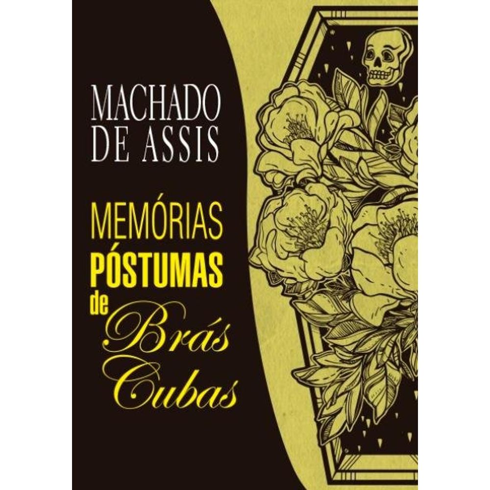 Memórias Póstumas De Brás Cubas livrofacil Memórias Póstumas De Brás Cubas livrofacil