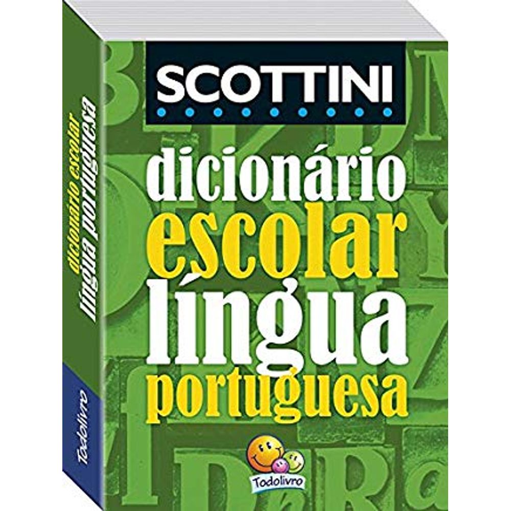 Dicionário Escolar Da Língua Portuguesa Coleção Scottini Livrofacil 9781
