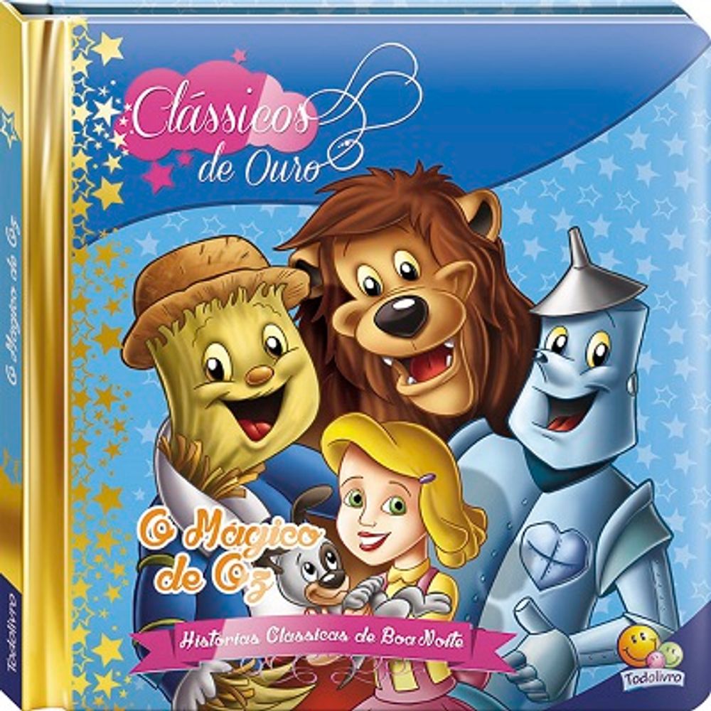 Livro O Mágico De Oz Pdf O Mágico De Oz - Coleção Clássicos De Ouro - livrofacil