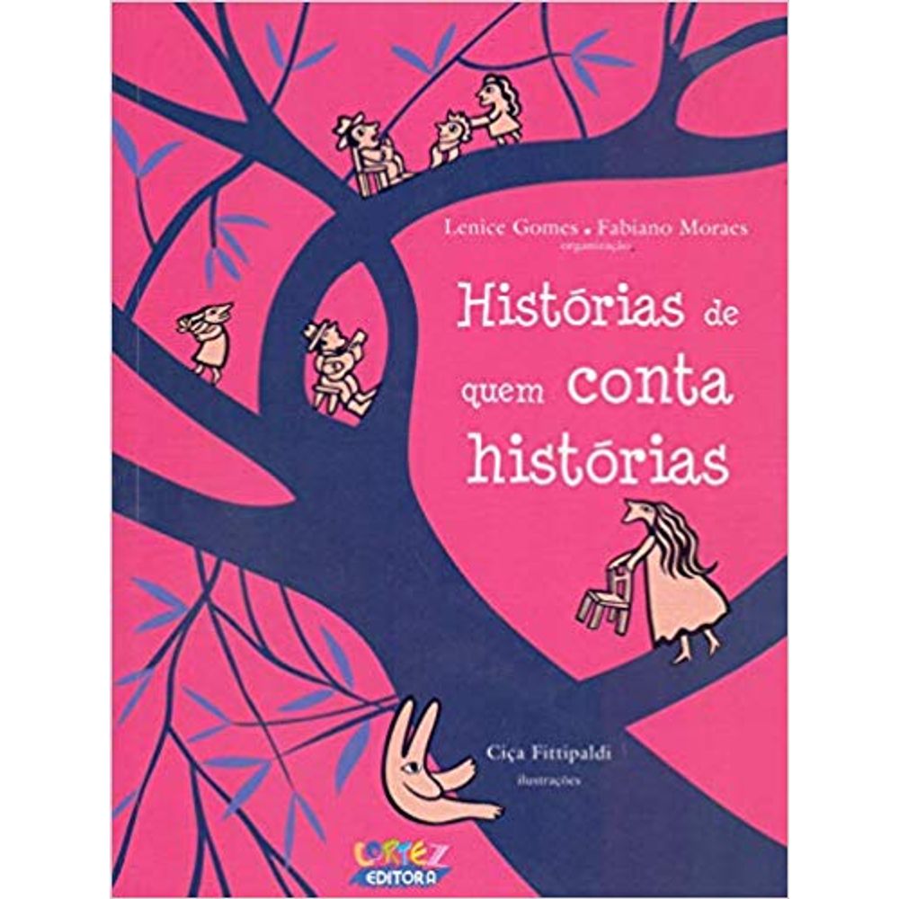 Histórias De Quem Conta Histórias livrofacil