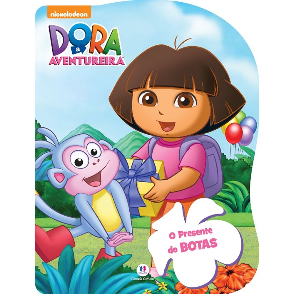 Dora, A Aventureira: O Presente Do Botas - livrofacil