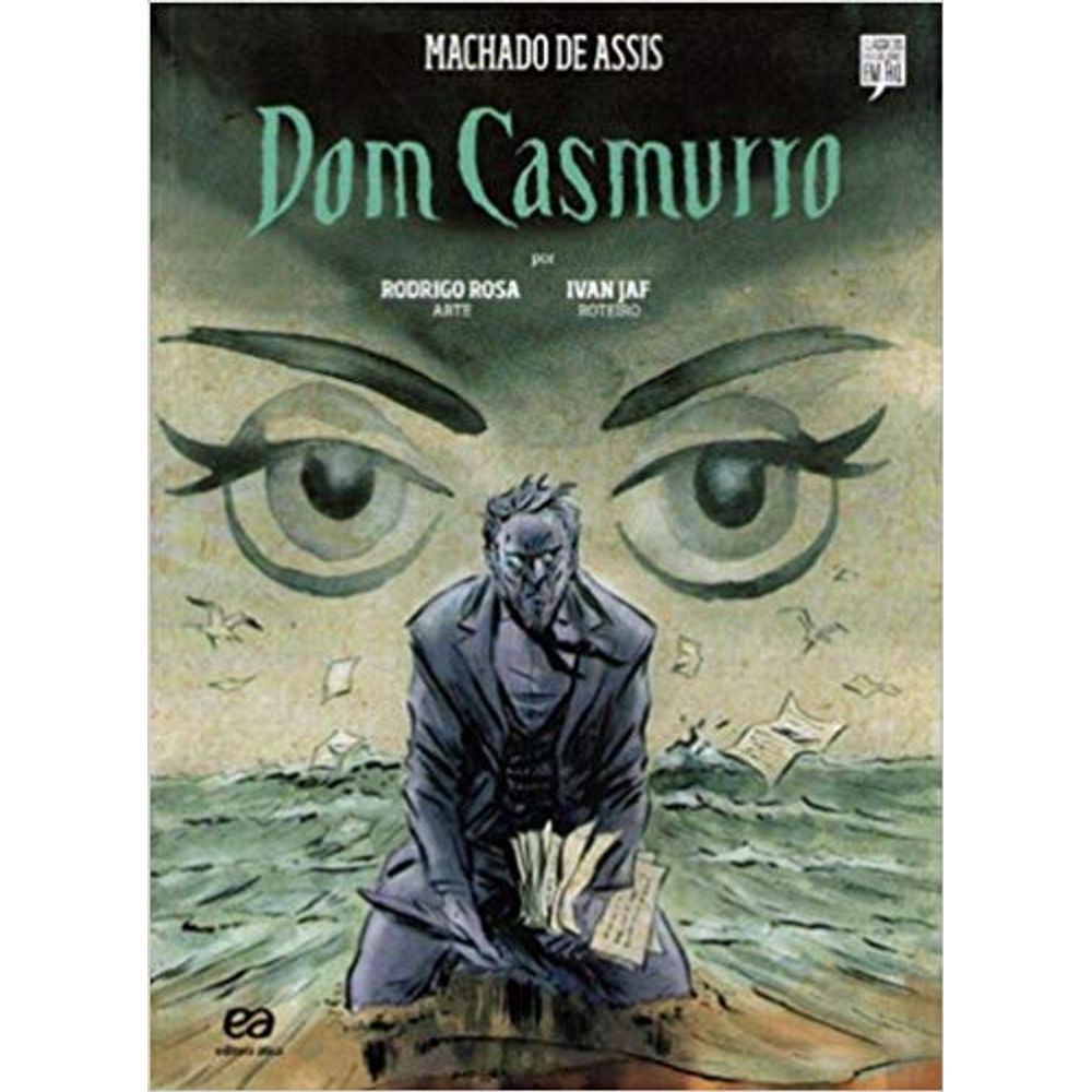 Dom Casmurro - Coleção Clássicos Brasileiros Em Hq - livrofacil
