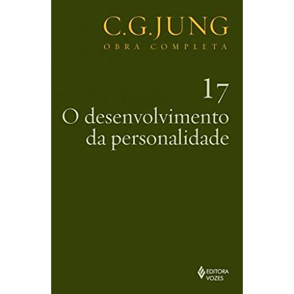 O Desenvolvimento Da Personalidade Coleção Obras Completas De Carl Gustav Jung livrofacil O Desenvolvimento Da Personalidade Coleção Obras Completas De Carl Gustav Jung livrofacil