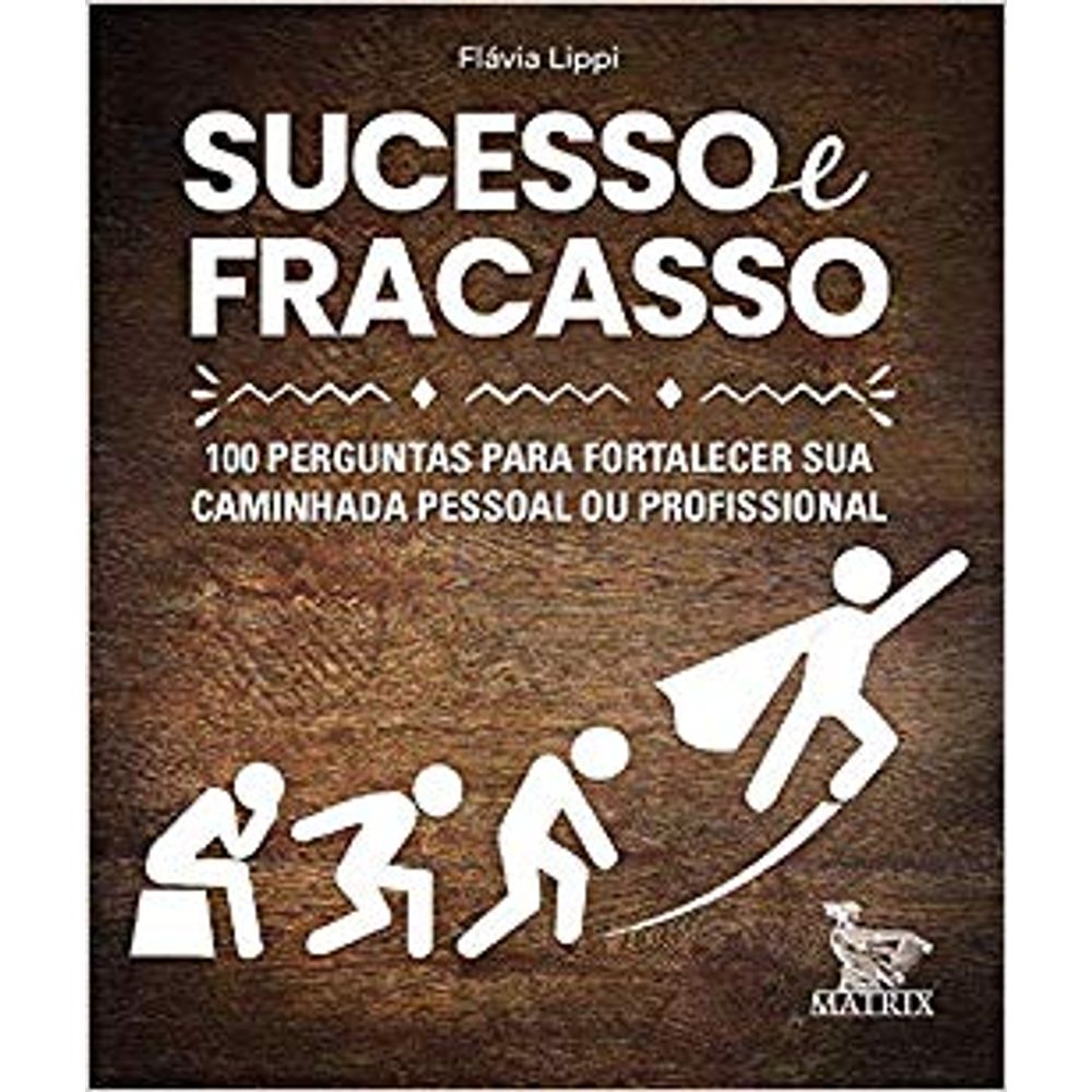 Sucesso E Fracasso Livrofacil