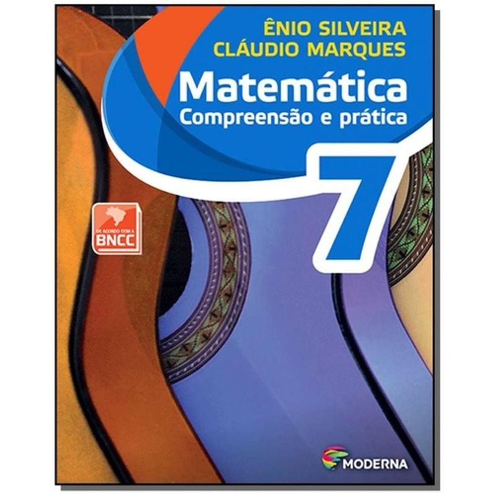 Matemática - Compreensão e prática - 8º ano - 6ª edição - Claudio & Ênio -  (versão BNCC) - Matemática - Compreensão e prática - 6ª edição