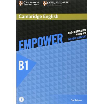 Cambridge English Empower B1 Pre-Intermediate Workbook Without Answers ...