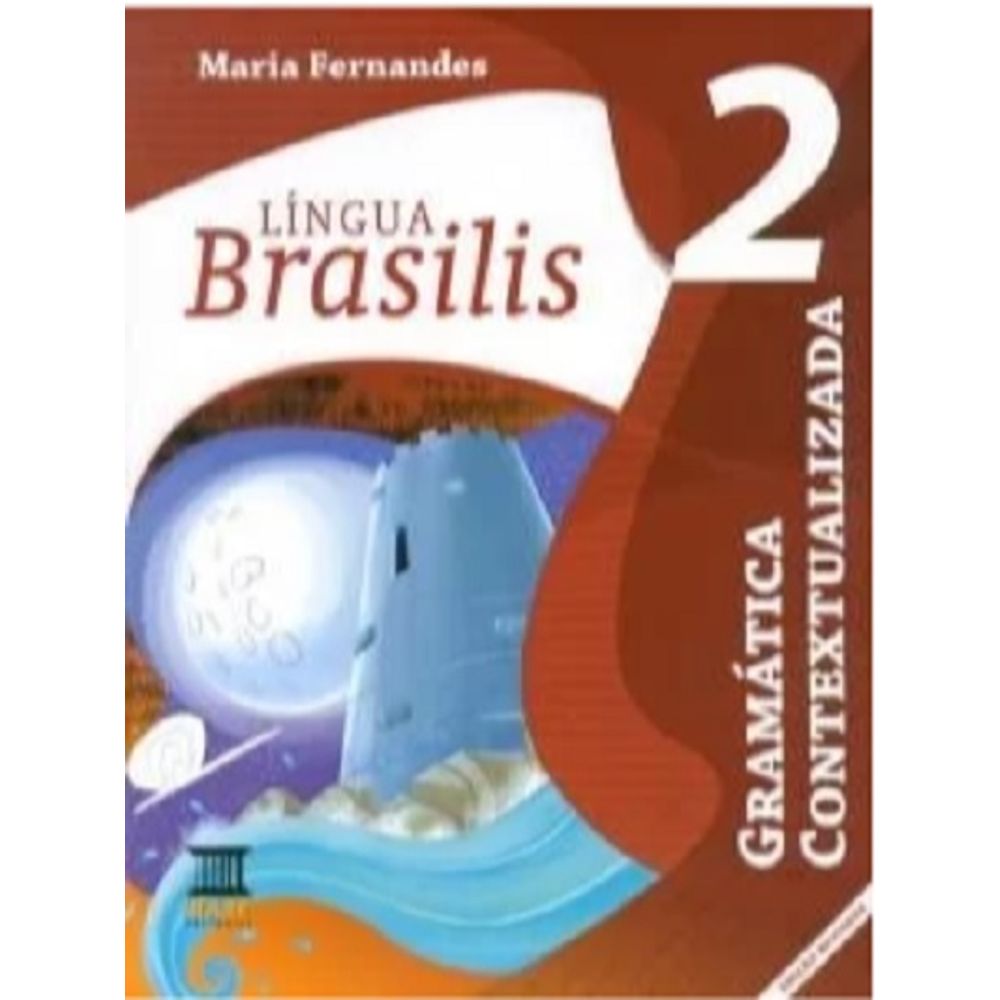 Língua Brasilis: Gramática Vol. 2 - Livrofacil